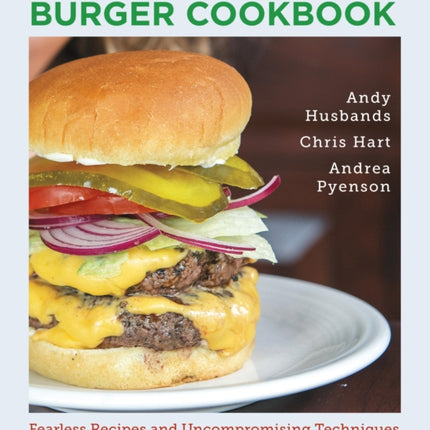 Quick and Easy Burger Cookbook
