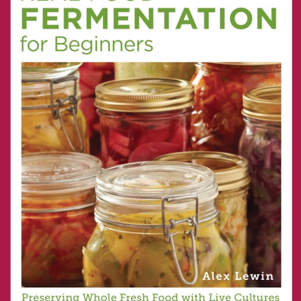 Real Food Fermentation for Beginners