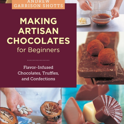 Making Artisan Chocolates for Beginners