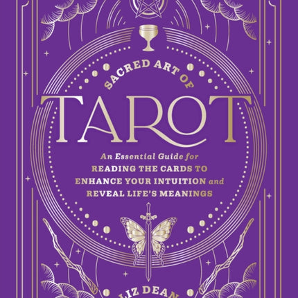 The Sacred Art of Tarot