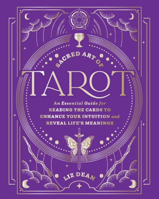 The Sacred Art of Tarot