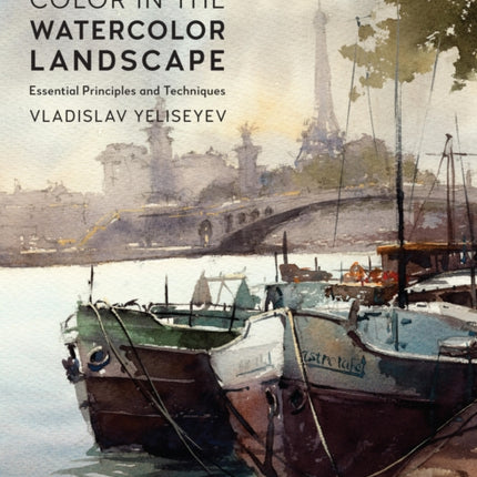 Light and Color in the Watercolor Landscape