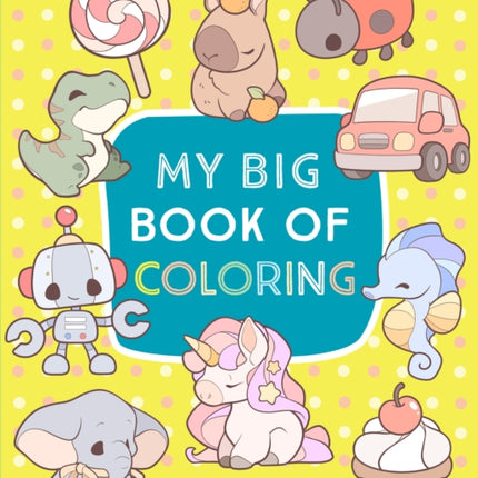 My Big Book of Big Fun Coloring