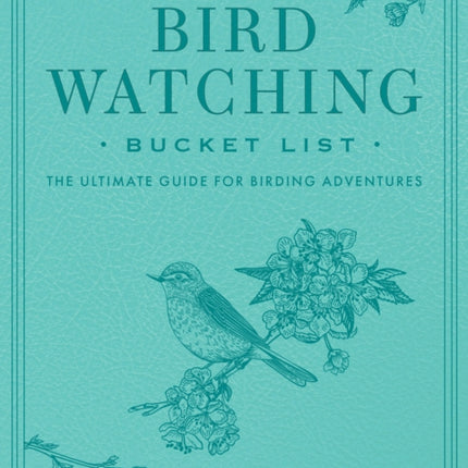 BirdWatching Bucket List