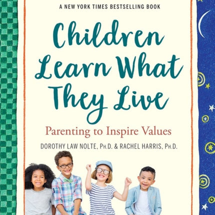 Children Learn What They Live