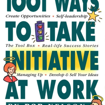 1001 Ways to Take Initiative at Work