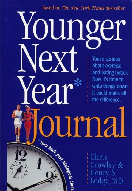 Younger Next Year Journal Turn Back Your