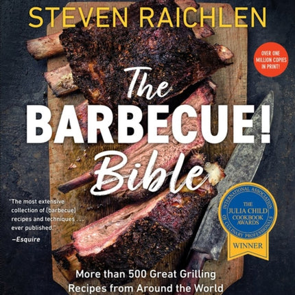 Barbecue Bible the Revisied Ed