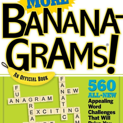 More Bananagrams!: An Official Book