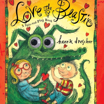 Love the Beastie: A Spin-and-Play Book