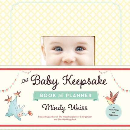 The Baby Keepsake Book and Planner