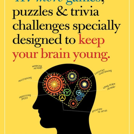 417 More Games, Puzzles & Trivia Challenges Specially Designed to Keep Your Brain Young