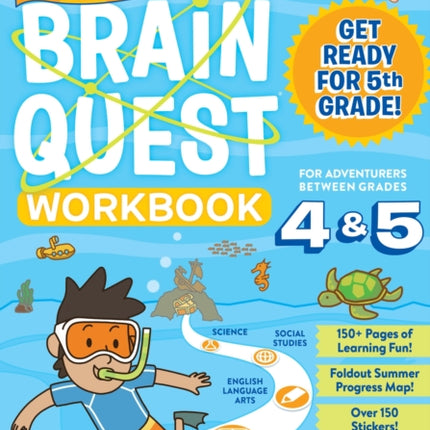 Summer Brain Quest: Between Grades 4 & 5