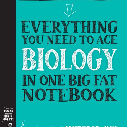 Everything You Need to Ace Biology in One Big Fat Notebook