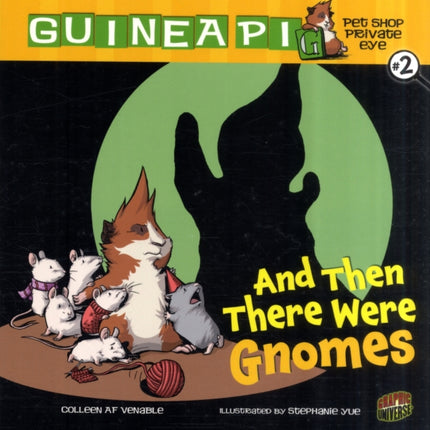And Then There Were Gnomes