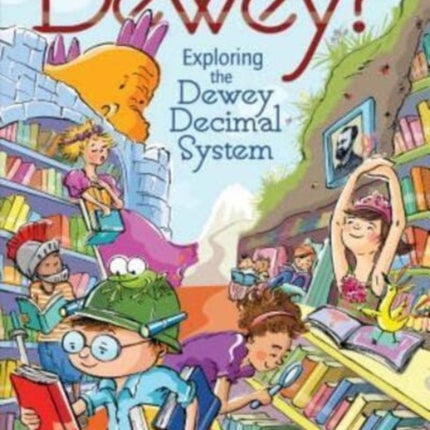 Do You Know Dewey: Exploring the Dewey Decimal System