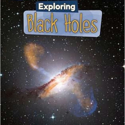 Exploring Black Holes