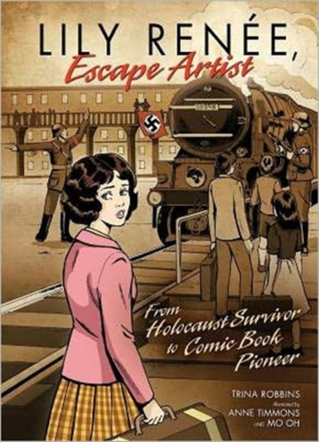 Lily Renee, Escape Artist From Holocaust Surviver To Comic Book Pioneer