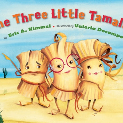 The Three Little Tamales