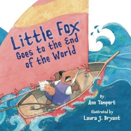 Little Fox Goes to the End of the World