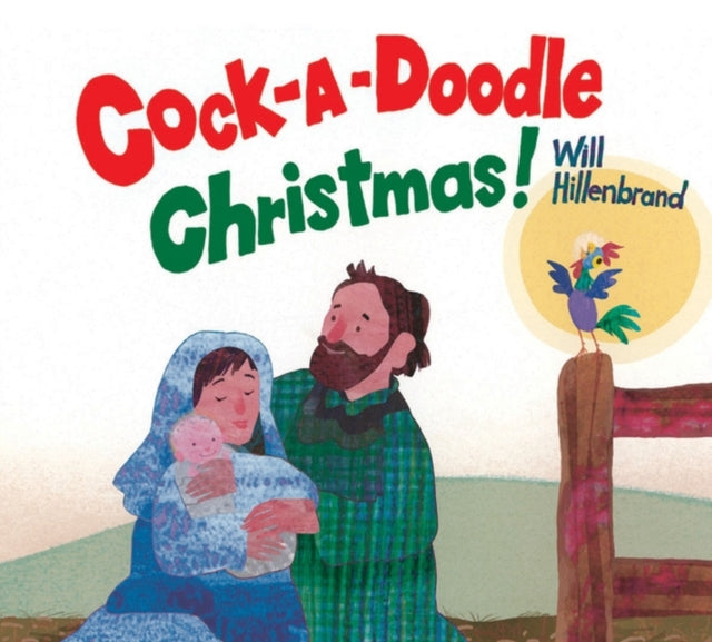 Cock-A-Doodle Christmas!