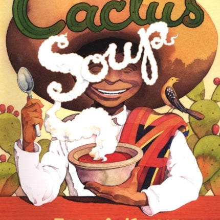 Cactus Soup