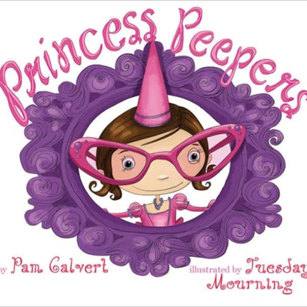 Princess Peepers