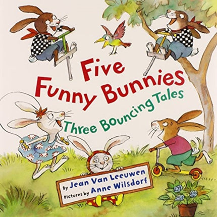Five Funny Bunnies Three Bouncing Tales