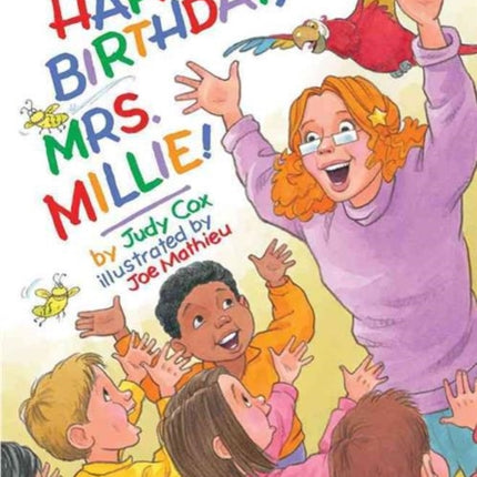 Happy Birthday, Mrs. Millie!