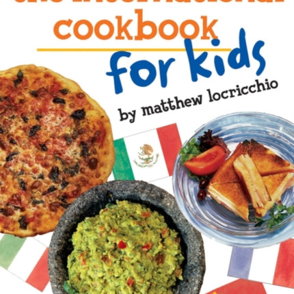 The International Cookbook for Kids