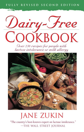 Dairyfree Cookbook Over 250 Recipes for People