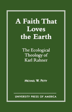A Faith that Loves the Earth