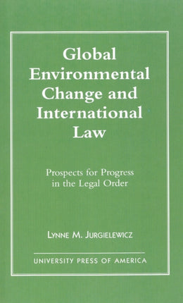 Global Environmental Change and International Law
