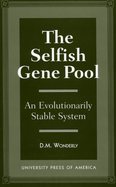 The Selfish Gene Pool: An Evolutionary Stable System