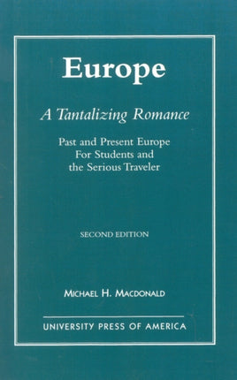 Europe A Tantalizing Romance