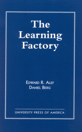 The Learning Factory