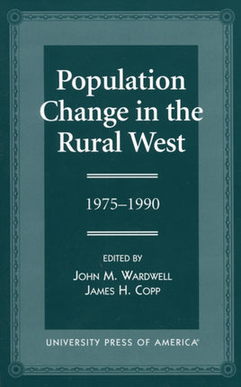 Population Change in the Rural West, 1975-1990