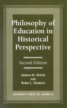 Philosophy of Education in Historical Perspective