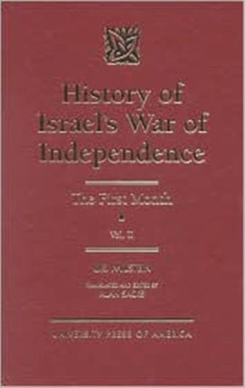 History of Israel's War of Independence: The First Month