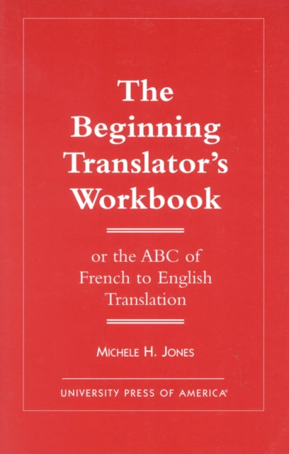 The Beginning Translators Workbook