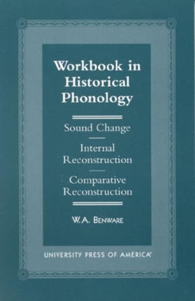 Workbook in Historical Phonology Sound Change