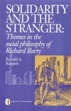 Solidarity and the Stranger Themes in the Social