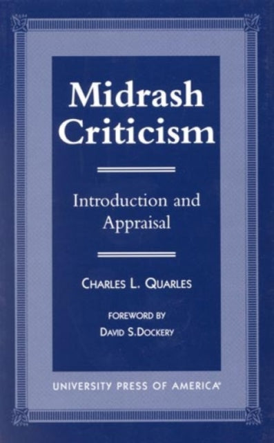 Midrash Criticism: Introduction and Appraisal