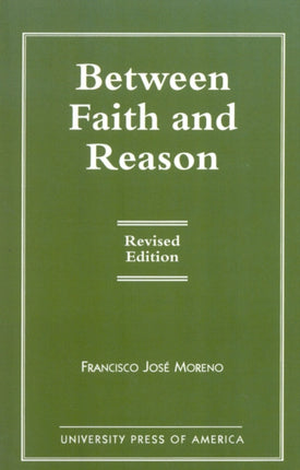 Between Faith and Reason