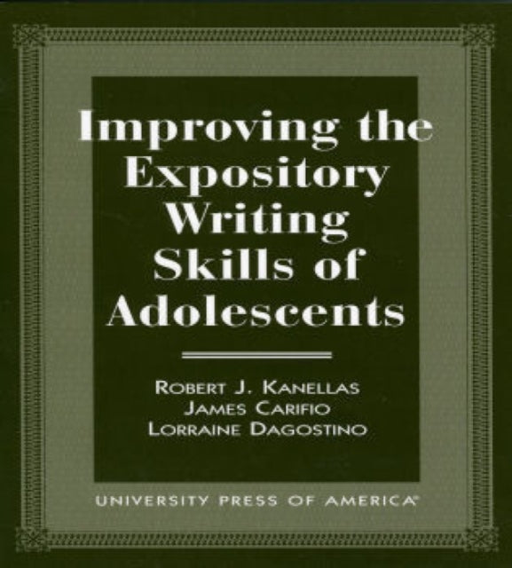 Improving the Expository Writing Skills of Adolescents