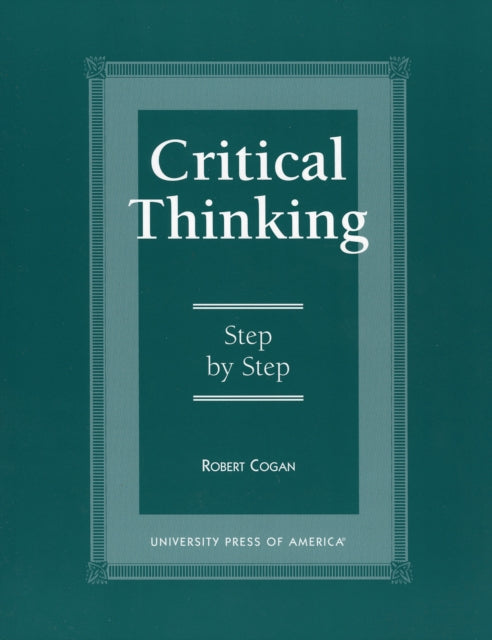 Critical Thinking: Step by Step