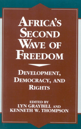 Africas Second Wave of Freedom