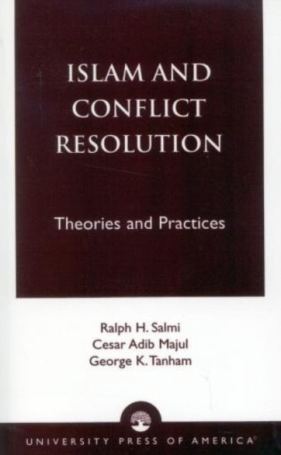 Islam and Conflict Resolution Theories and