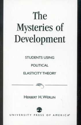 The Mysteries of Development Studies Using