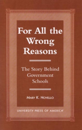 All the Wrong Reasons